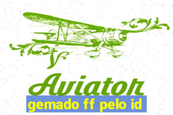 gemado ff pelo id